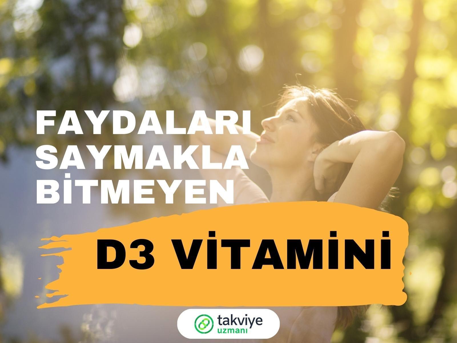 D3 vitamini faydaları ve D vitamini eksikliği belirtileri